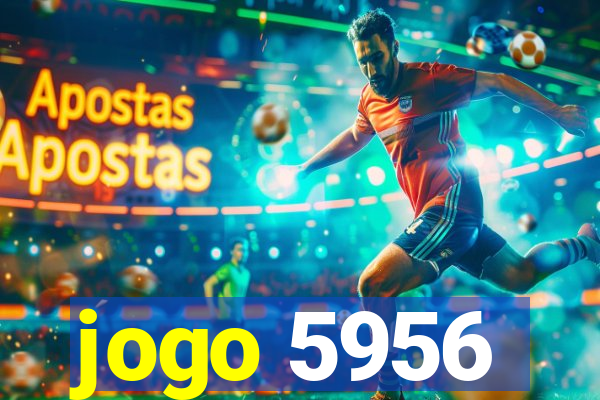 jogo 5956